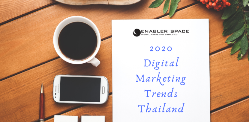 2020 Digital Marketing Trends Thailand