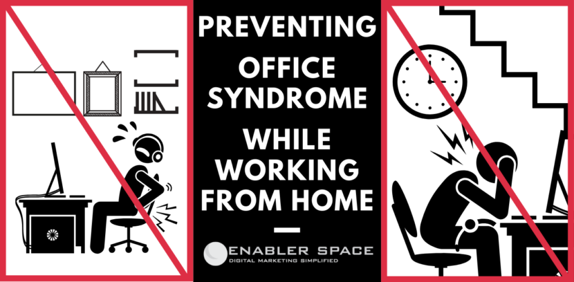 Preventing Office Syndrome While Working From Home