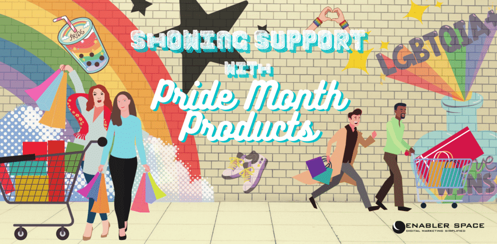 showing support with pride month products